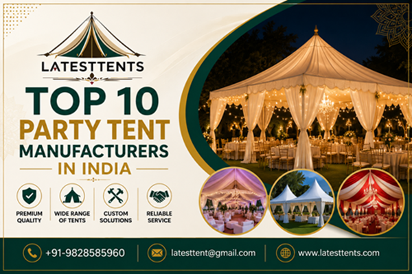 Top 10 Party Tent Manufacturers in India
