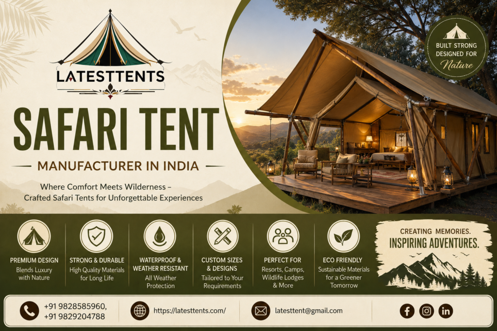 Safari Tent Manufacturer in India